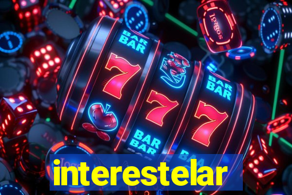 interestelar completo dublado hd